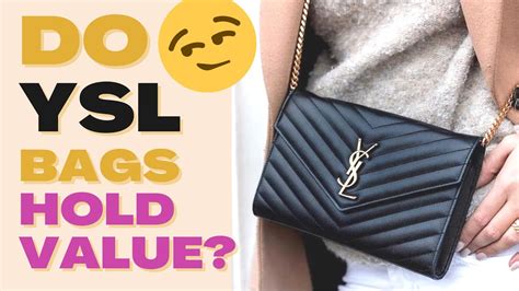 does ysl hold value|ysl handbags review.